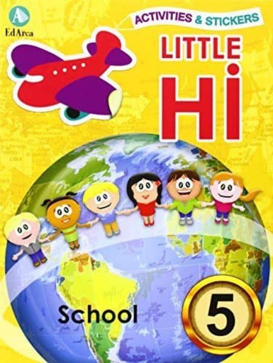 Little Hi! 5 - School. Activities & Stickers