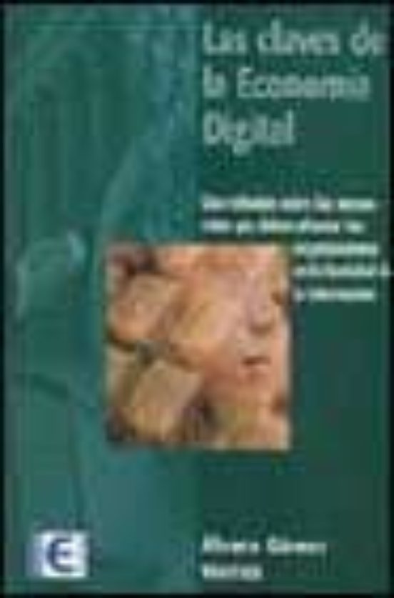 Las Claves De La Economia Digital