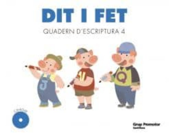 Dit I Fet Quad Escript 4 + Cd Catala Ed 2010