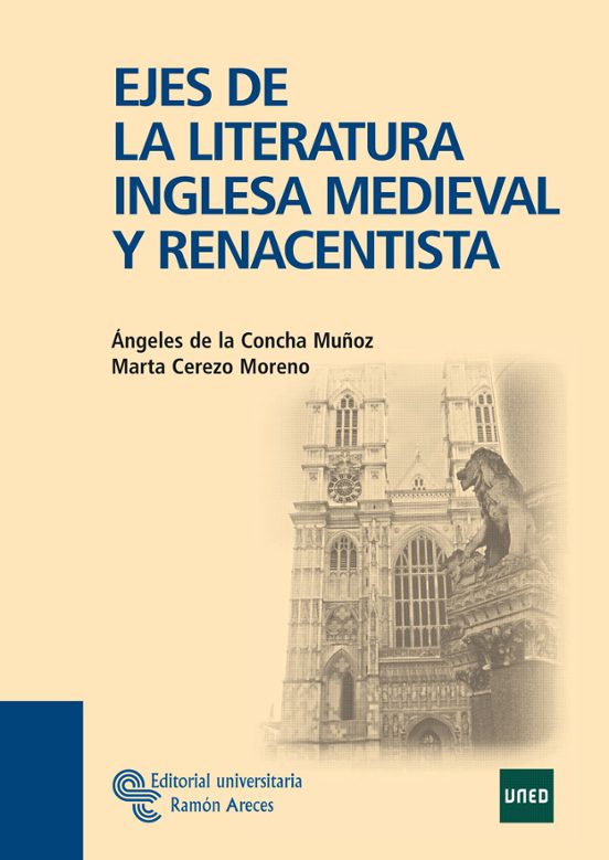 Ejes De La Literatura Inglesa Medieval Y Renacentista