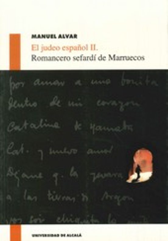El Judeo Español Ii: Romancero Sefardi De Marruecos