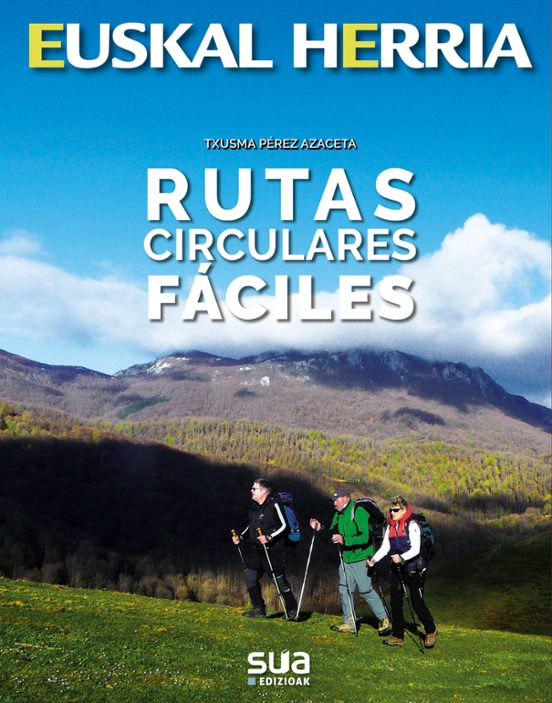 Euskal Herria: Rutas Circulares Faciles