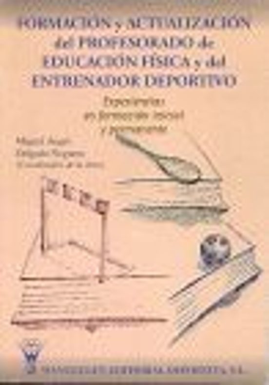 Formacion Y Actualizacion Del Profesorado De Educacion Fisica Y D El E