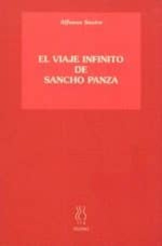 Viaje Infinito De Sancho Panza El