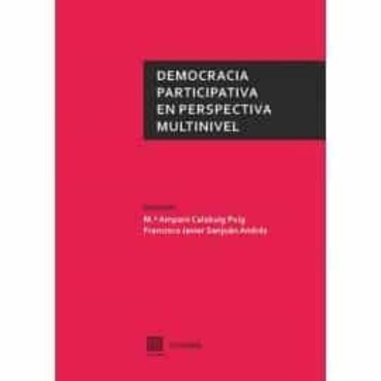 Democracia Participativa En Perspectiva Multinivel