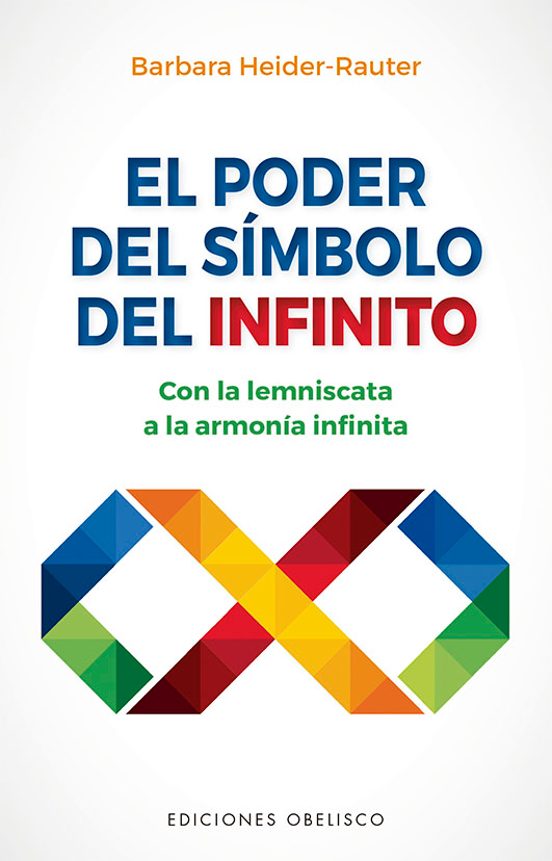 El Poder Del Símbolo Infinito