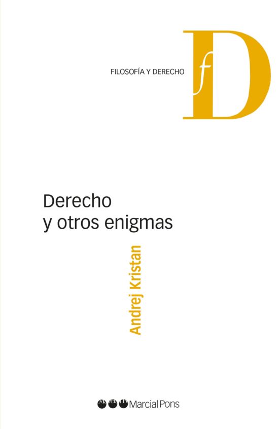 Derecho Y Otros Enigmas