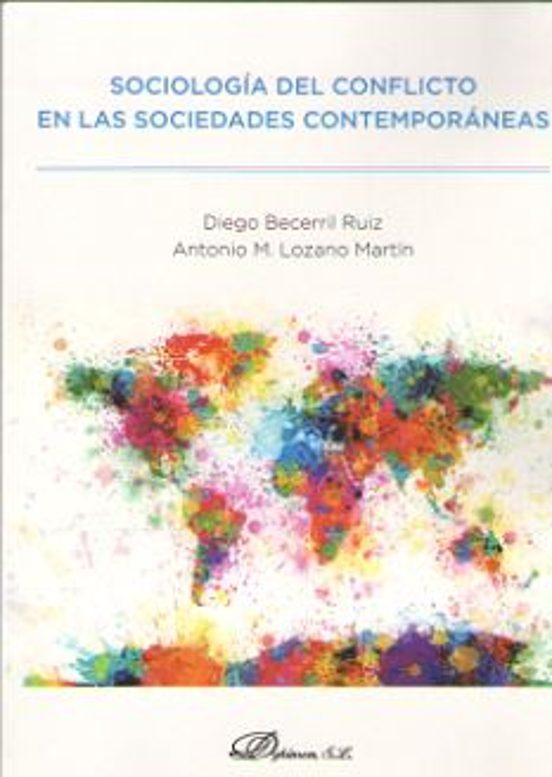 Sociología Del Conflicto En Las Sociedades Contemporáneas