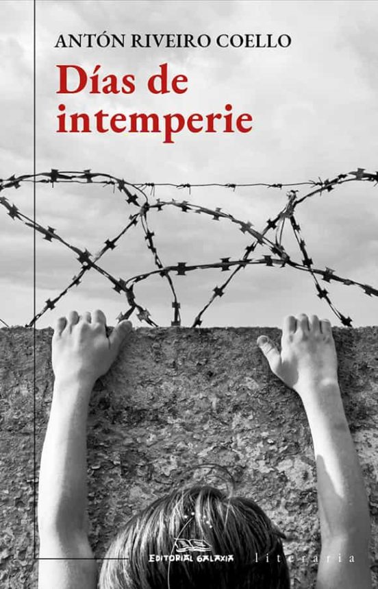 Días De Intemperie