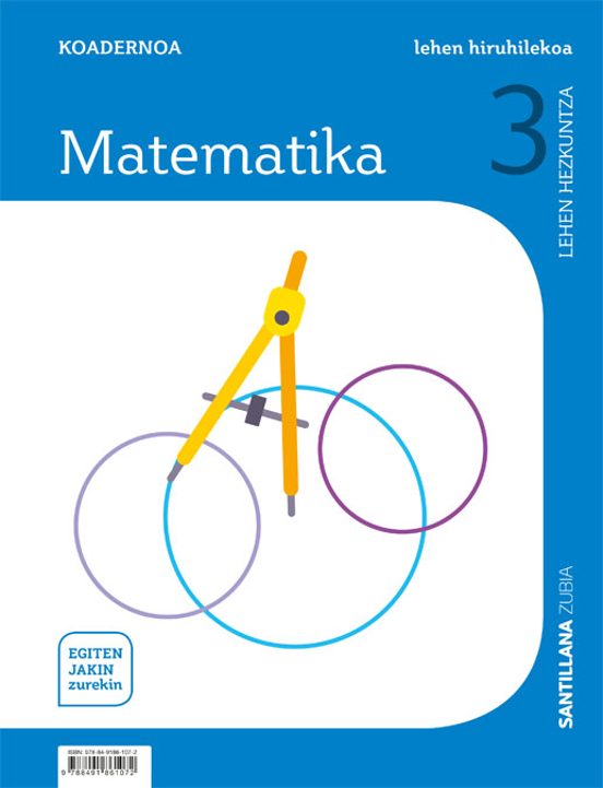 Koadernoa Matematika 2 3ºlh Egiten Jakin Zurekin Euskadi 2019