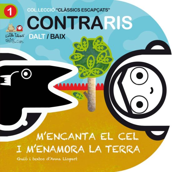 Contraris. M Encanta El Cel I M Enamora La Terra