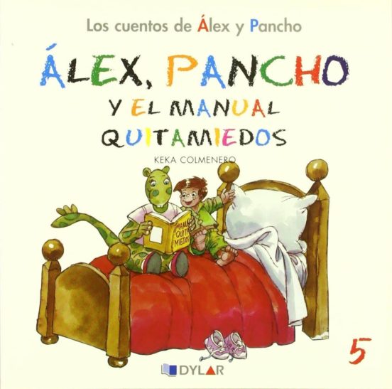 Alex Y Pancho Y El Manual Quitamiedos - C 5