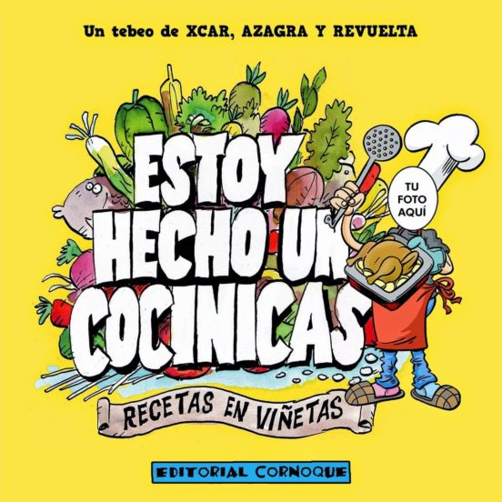 Estoy Hecho un Cocinicas. Recetas en Viñetas