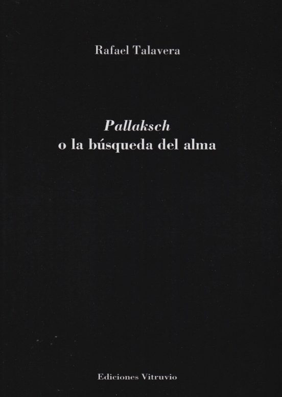 Pallaksch O La Búsqueda Del Alma