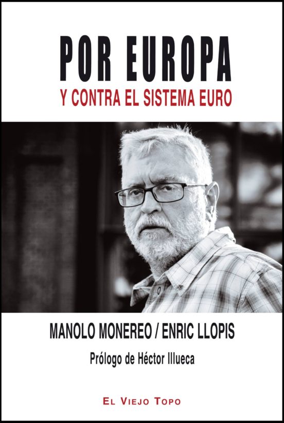 Por Europa Y Contra El Sistema Euro