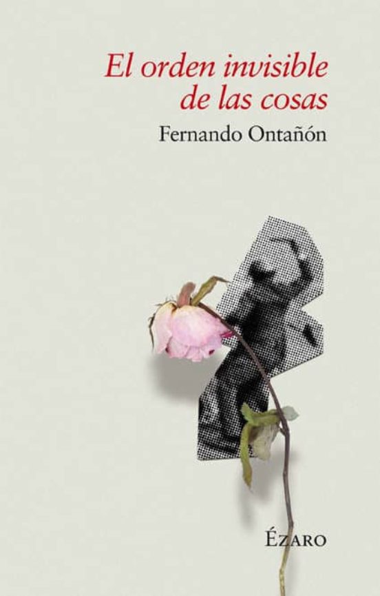 El Orden Invisible De Las Cosas