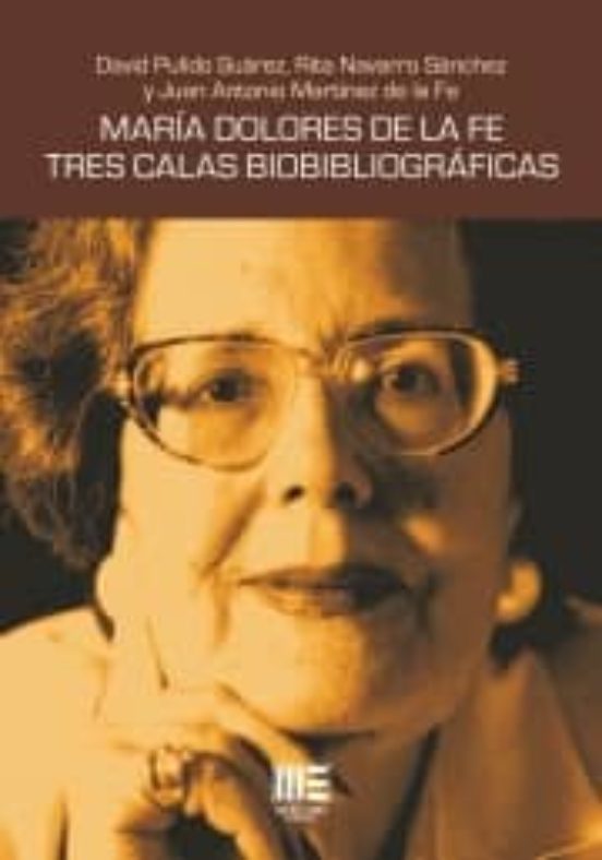 Maria Dolores de la Fe Tres Calas Biobibliograficas