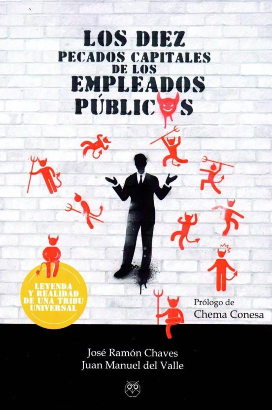 Los Diez Pecados Capitales De Los Empleados Públicos
