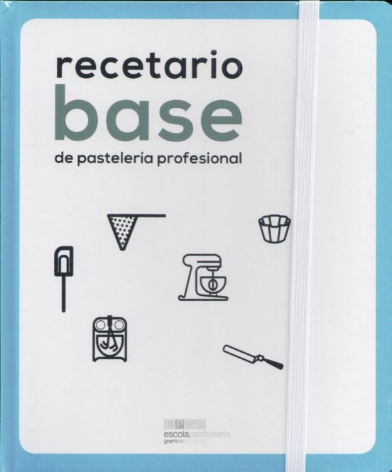 Recetario Base De Pasteleria Profesional