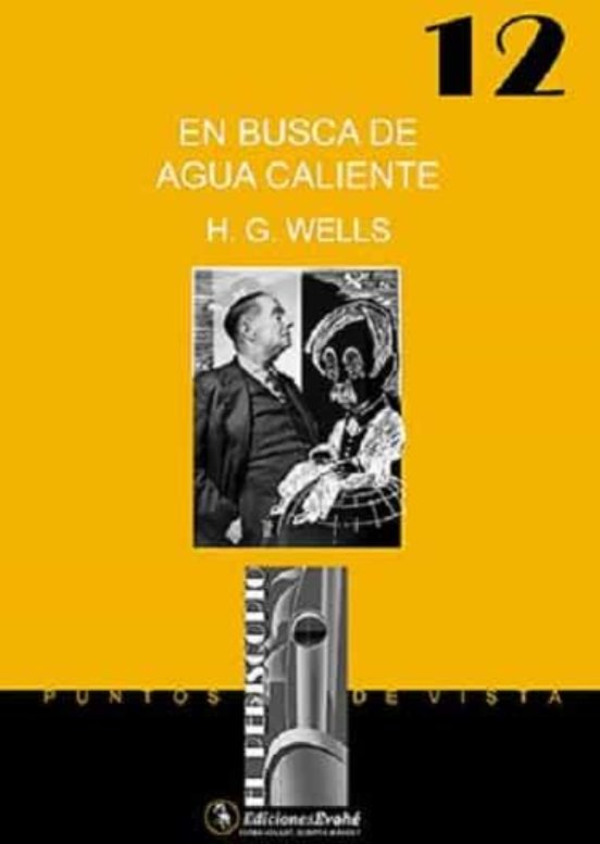 En Busca De Agua Caliente. Inédito En Español