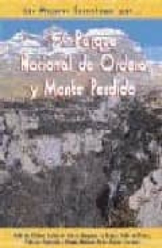 Parque Nacional De Ordesa Y Monteperdido