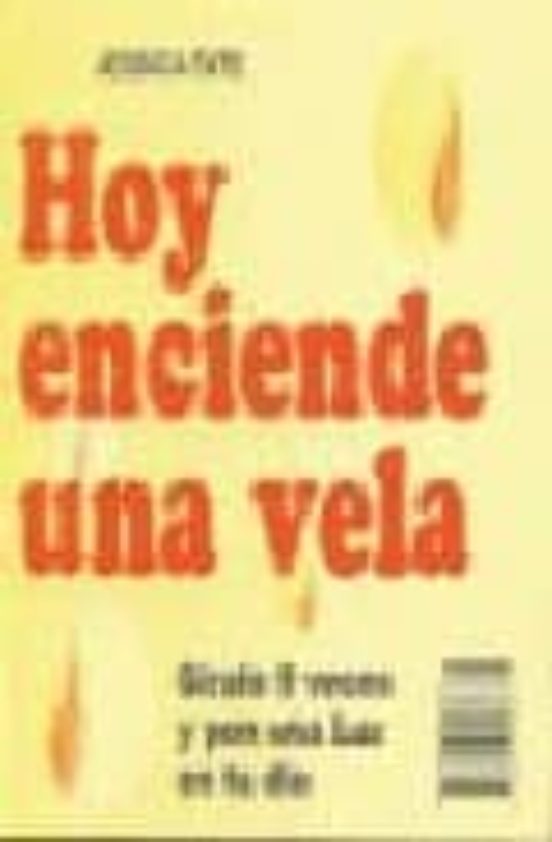 Hoy Enciende Una Vela. Giralo 9 Veces Y Pon Una Luz En Tu Vida