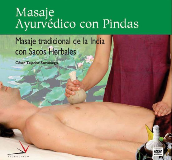 Masaje Ayurvédico Con Pindas