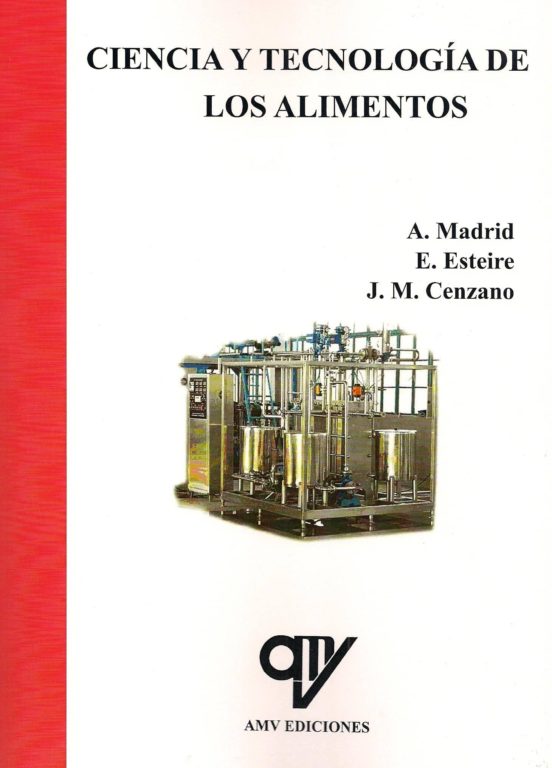 Ciencia Y Tecnologia De Los Alimentos
