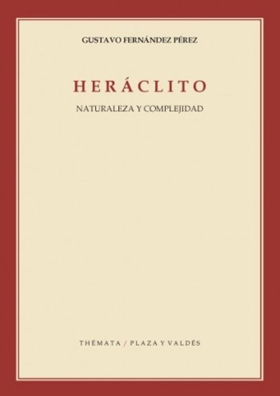 Heraclito: Naturaleza y Complejidad