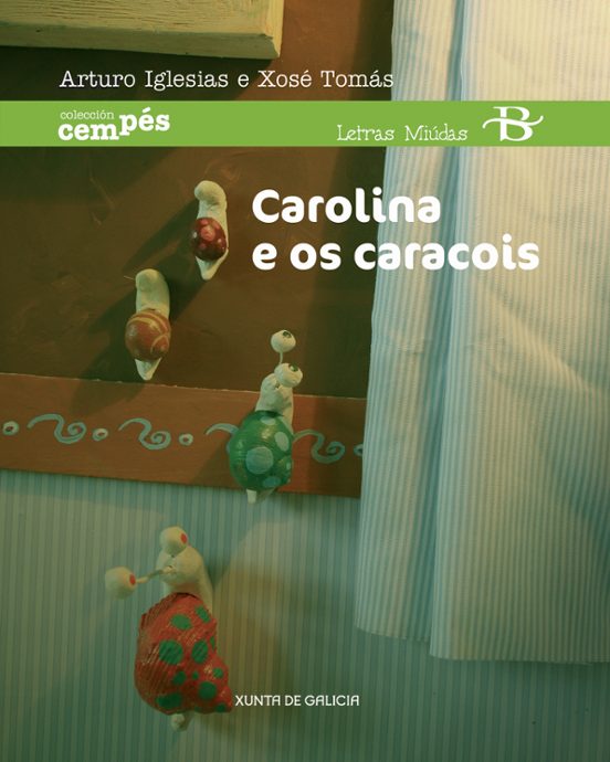 Carolina E Os Caracois