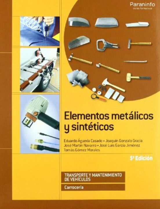 Elementos Metálicos Y Sintéticos