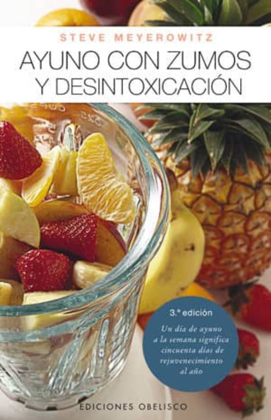 Ayuno Con Zumos Y Desintoxicación