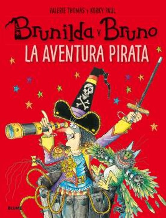 Brunilda Y Bruno. La Aventura Pirata