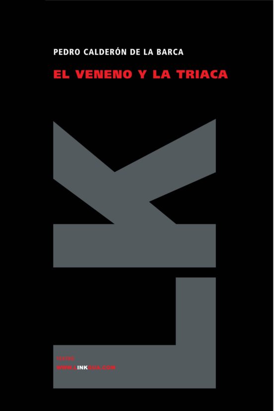 El Veneno Y La Triaca