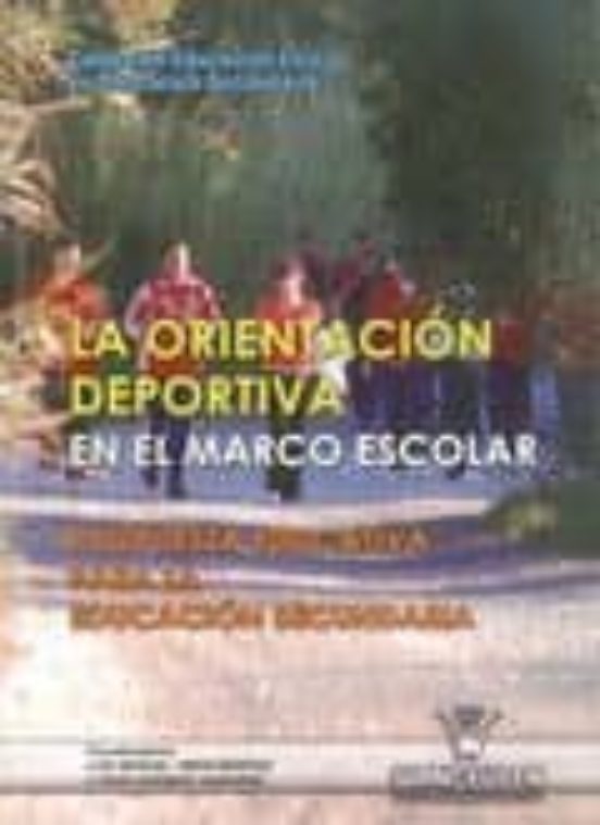 La Orientacion Deportiva En El Marco Escolar Propuesta Educativa Para
