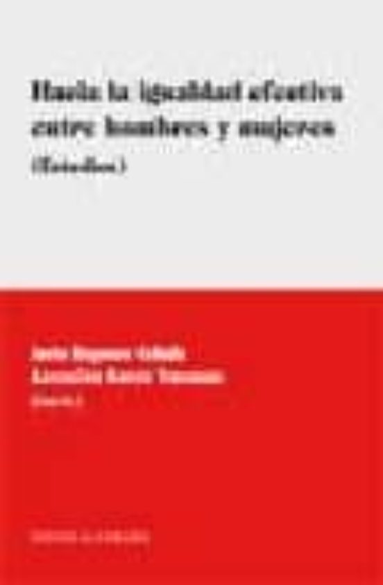 Hacia la Igualdad Efectiva entre Hombres y Mujeres: Estudios