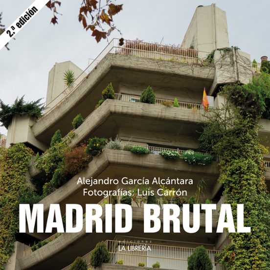 Madrid Brutal