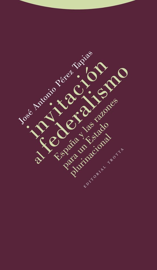 Invitación Al Federalismo