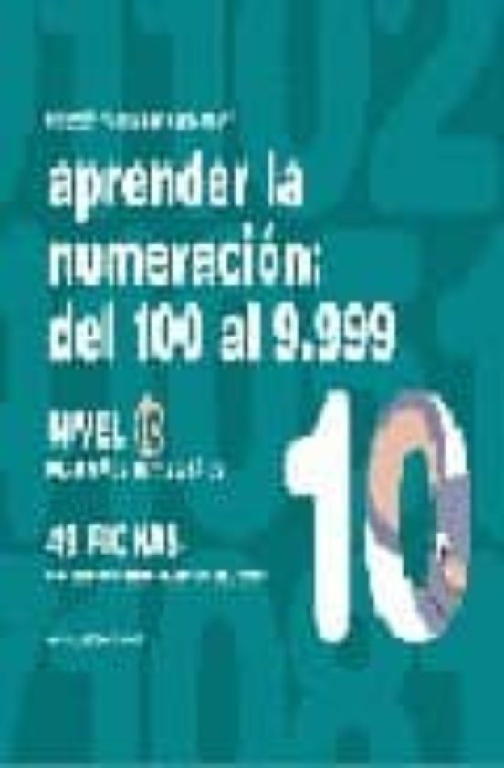 Aprender Numeracion 10. Del 100 Al 9999