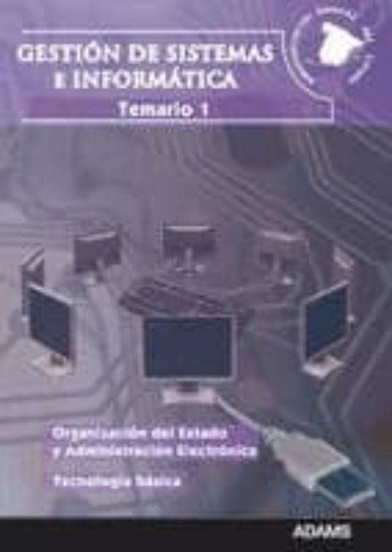 Gestion De Sistemas E Informatica Administracion General Del Esta Do
