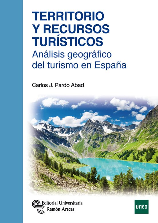 Territorio Y Recursos Turísticos