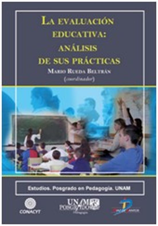 La Evaluacion Educativa: Analisis de Sus Practicas