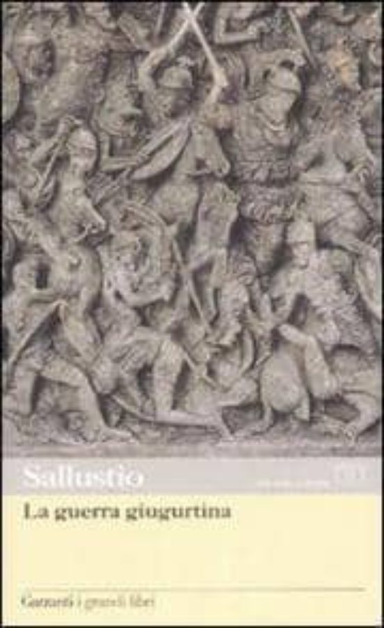 La Guerra Giugurtina: Testo Latino A Fronte