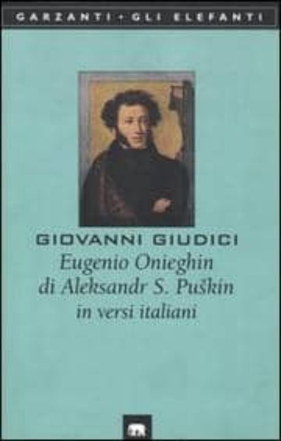 Eugenio Onieghin Di Aleksandr S. Puskin In Versi Italiani
