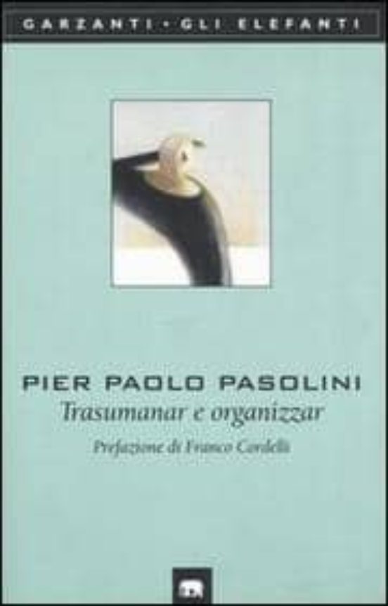 Trasumanar E Organizzar