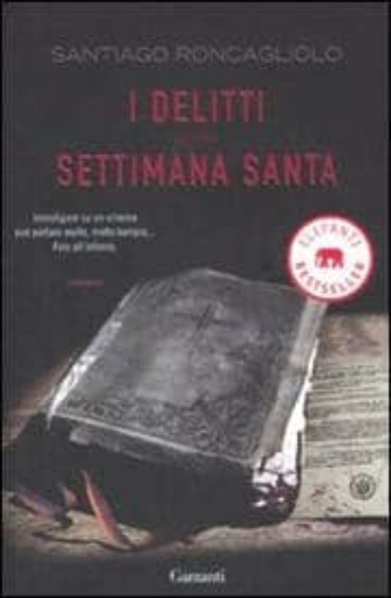 I Delitti Della Settimana Santa