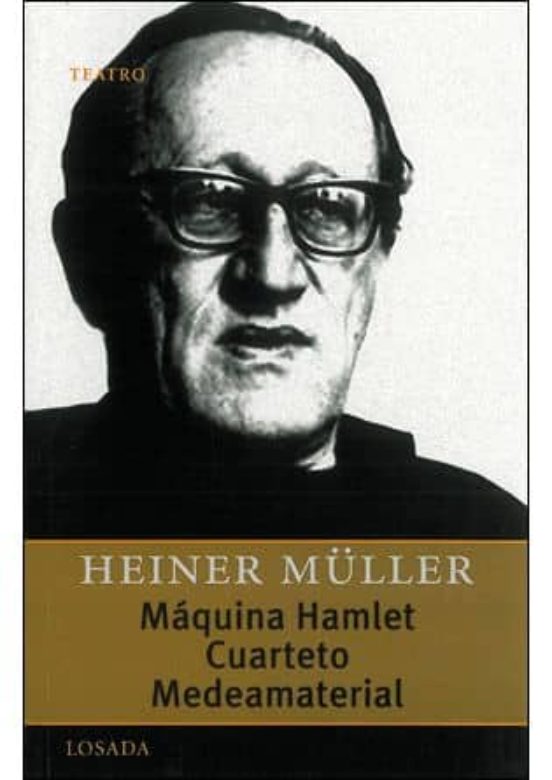 Maquina Hamlet; Cuarteto; Medeamaterial