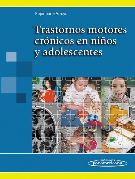 Trastornos Motores Cronicos En Niños Y Adolescentes