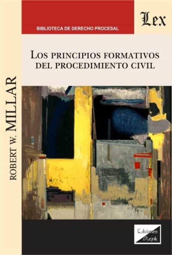 Los Principios Formativos Del Procedimiento Civil