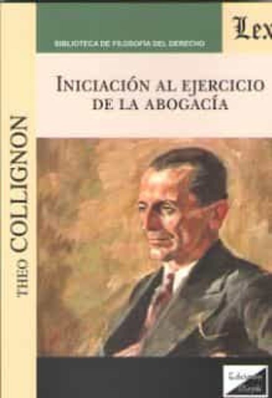 Iniciacion Al Ejercicio De La Abogacia